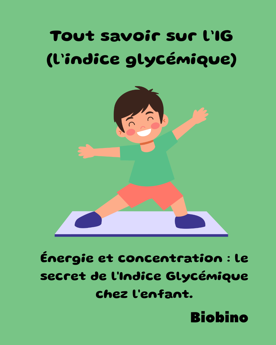 L’Indice Glycémique (IG) chez l’enfant : Le guide pour une énergie stable et une concentration au top